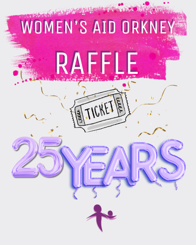 Women's Aid Orkney Raffle 2025